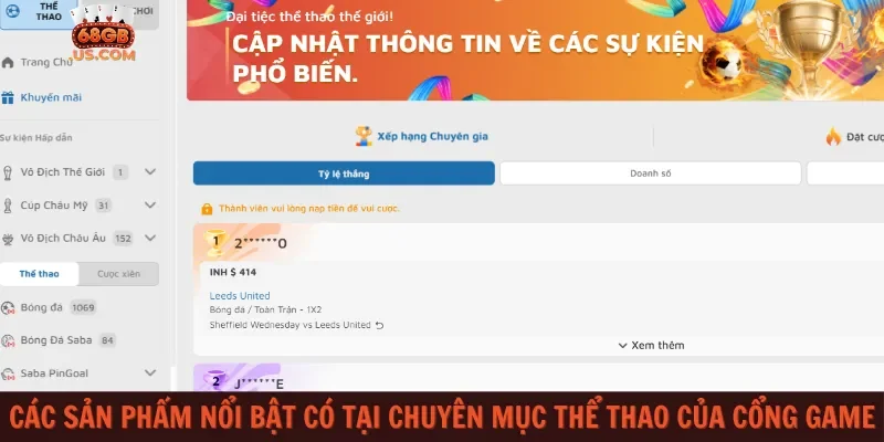 Các sản phẩm nổi bật có tại chuyên mục Thể thao của cổng game