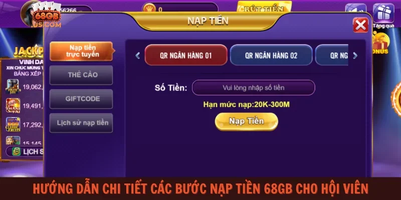 Hướng dẫn chi tiết các bước nạp tiền 68gb cho hội viên